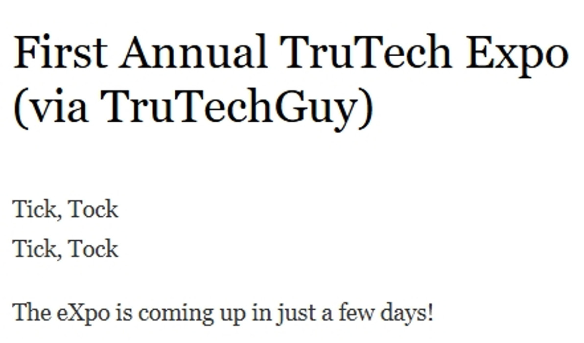 First Annual TruTech Expo (via TruTechGuy)