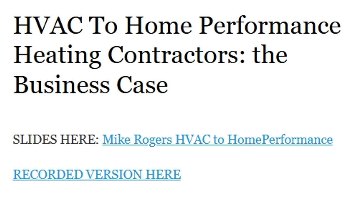 HVAC To Home Performance Heating Contractors: the Business Case