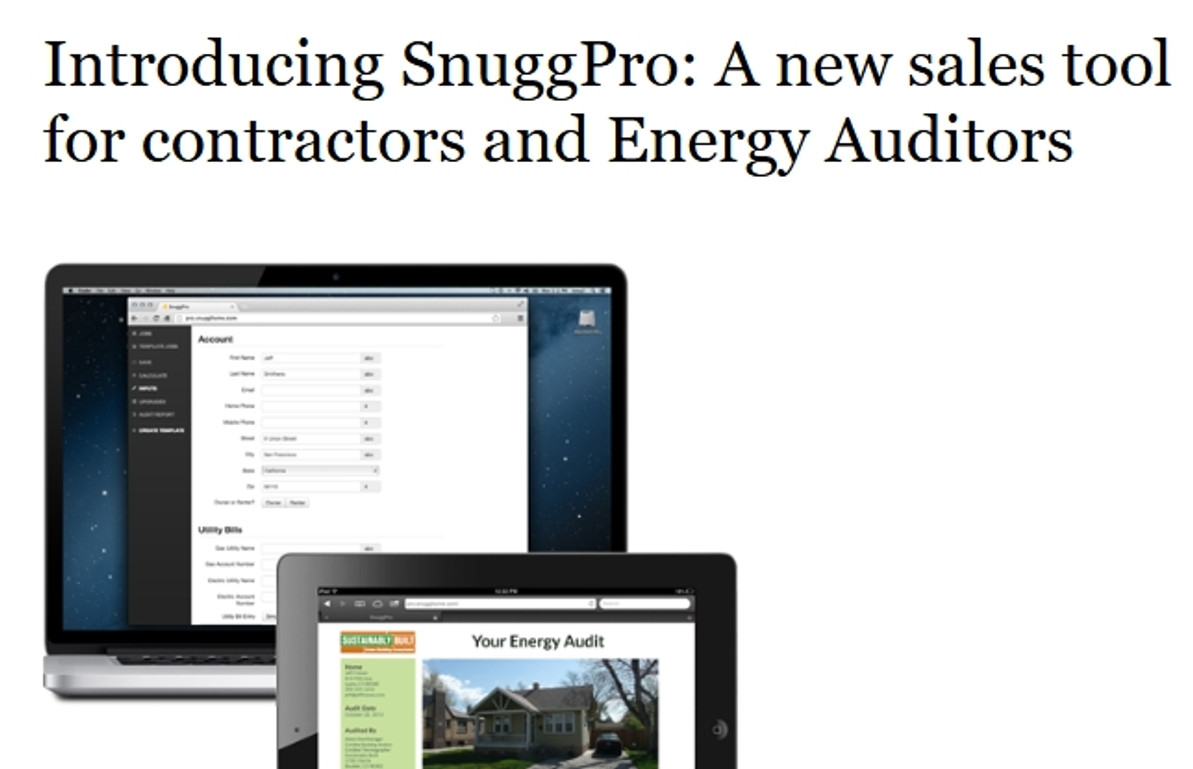 Introducing SnuggPro: A new sales tool for contractors and Energy Auditors