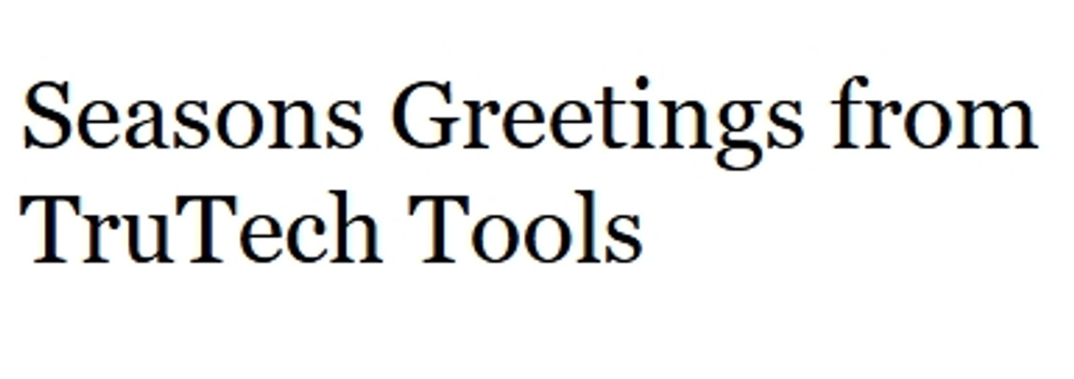 Seasons Greetings from TruTech Tools