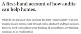 A first-hand account of how audits can help homes.
