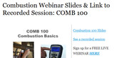 Combustion Webinar Slides & Link to Recorded Session: COMB 100