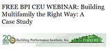 FREE BPI CEU WEBINAR: Building Multifamily the Right Way: A Case Study