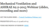 Mechanical Ventilation and ASHRAE 62.2-2013 Webinar (slides, recording and more)