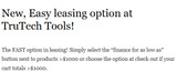 New, Easy leasing option at TruTech Tools!
