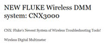 NEW FLUKE Wireless DMM system: CNX3000