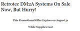 DM2A Systems On Sale Now, But Hurry!