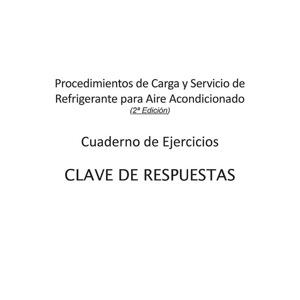 AC Service Tech 2a Ed Cuaderno de Ejercicios Procedimientos de Carga y Servicio de Refrigerante para Aire Acondicionado title page