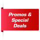 Promos and Special Deals