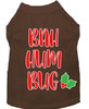 Bah Humbug Screen Print Dog Shirt - Brown