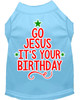 Go Jesus Screen Print Dog Shirt - Baby Blue