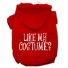 Like My Costume? Screen Print Pet Hoodies - Red