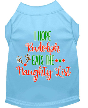 Hope Rudolph Eats Naughty List Screen Print Dog Shirt - Baby Blue