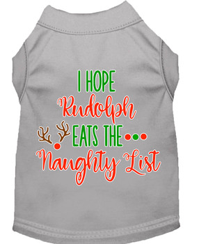 Hope Rudolph Eats Naughty List Screen Print Dog Shirt - Grey