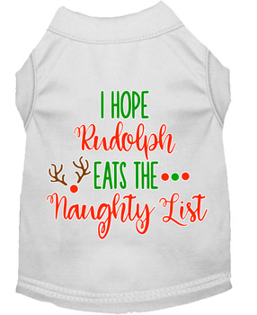 Hope Rudolph Eats Naughty List Screen Print Dog Shirt - White