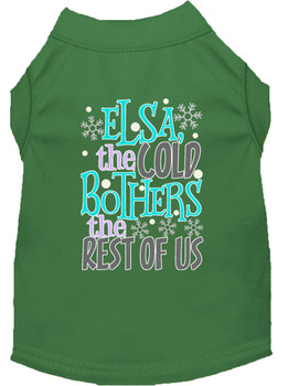 Elsa, The Cold Screen Print Dog Shirt - Green