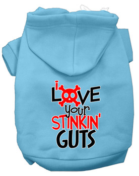 Love Your Stinkin Guts Screen Print Dog Hoodie - Baby Blue