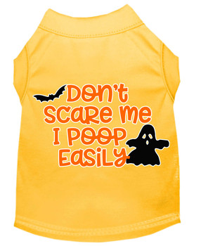 Don't Scare Me, Poops Easily Screen Print Dog Shirt - Yellow