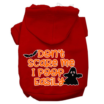 Don't Scare Me, Poops Easily Screen Print Dog Hoodie - Red
