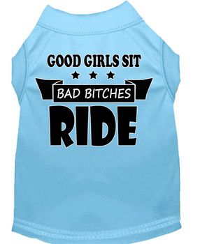 Bitches Ride Screen Print Dog Shirt - Baby Blue