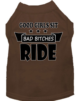 Bitches Ride Screen Print Dog Shirt - Brown