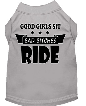 Bitches Ride Screen Print Dog Shirt - Grey