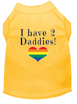 I Have 2 Daddies Screen Print Dog Shirt - Yellow