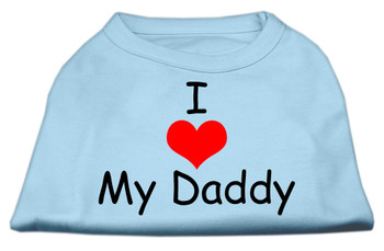 I Love My Daddy Screen Print Shirts - Baby Blue