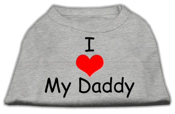 I Love My Daddy Screen Print Shirts - Grey