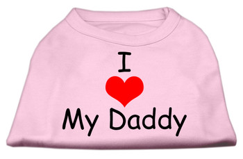I Love My Daddy Screen Print Shirts - Pink
