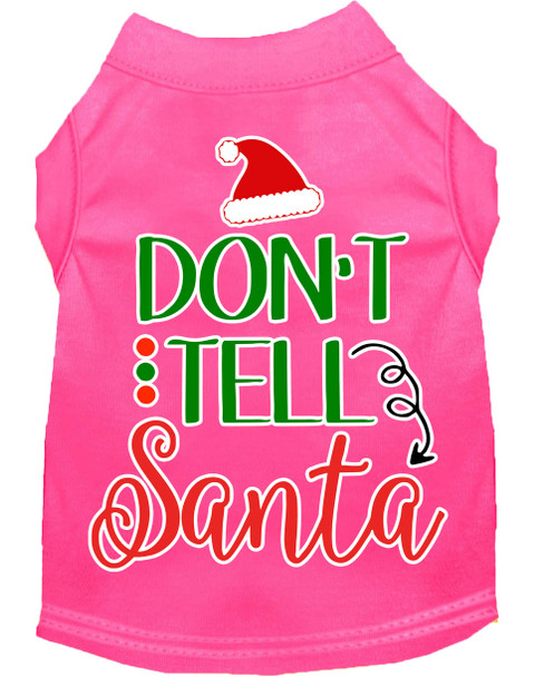 Don't Tell Santa Screen Print Dog Shirt - Bright Pink