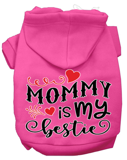 Mommy Is My Bestie Screen Print Dog Hoodie - Bright Pink