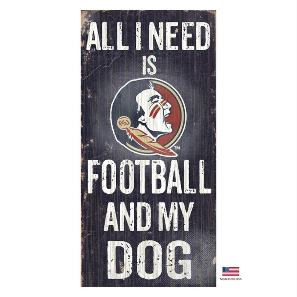 Florida State Seminoles Distressed Football And My Dog Sign