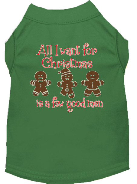 All I Want Is A Few Good Men Screen Print Dog Shirt - Green