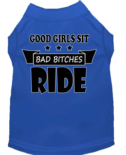 Bitches Ride Screen Print Dog Shirt - Blue