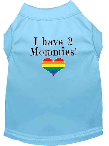 I Have 2 Mommies Screen Print Dog Shirt - Baby Blue