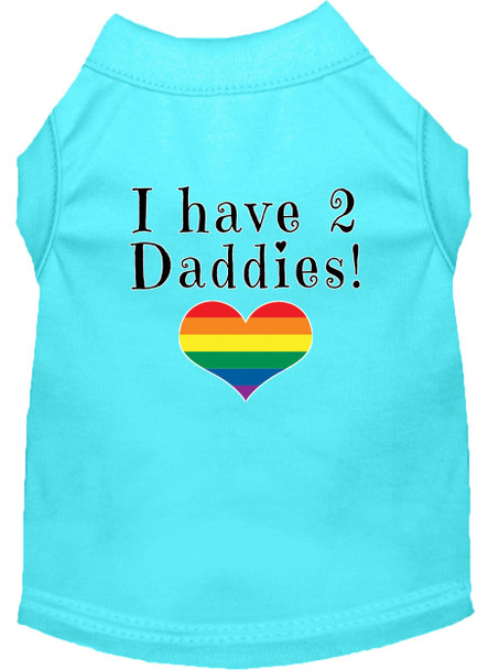 I Have 2 Daddies Screen Print Dog Shirt - Aqua