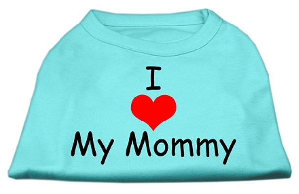 I Love My Mommy Screen Print Dog Shirts - Aqua