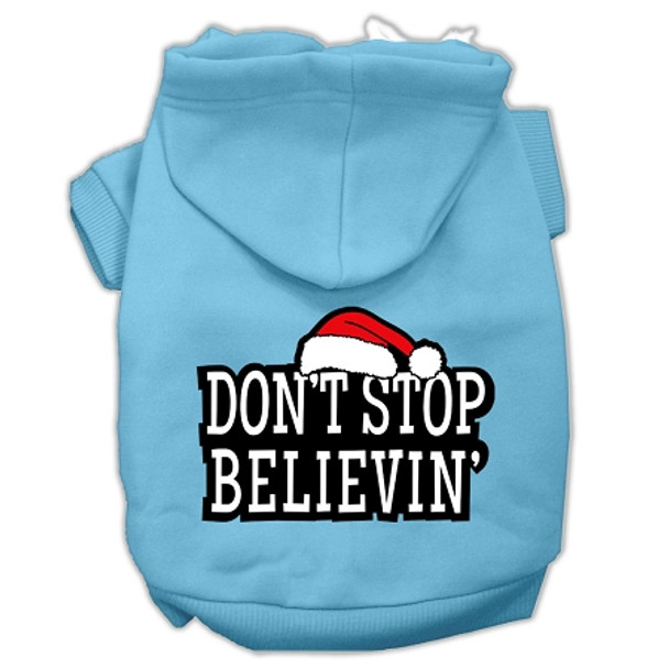 Don't Stop Believin' Screenprint Pet Hoodies - Baby Blue