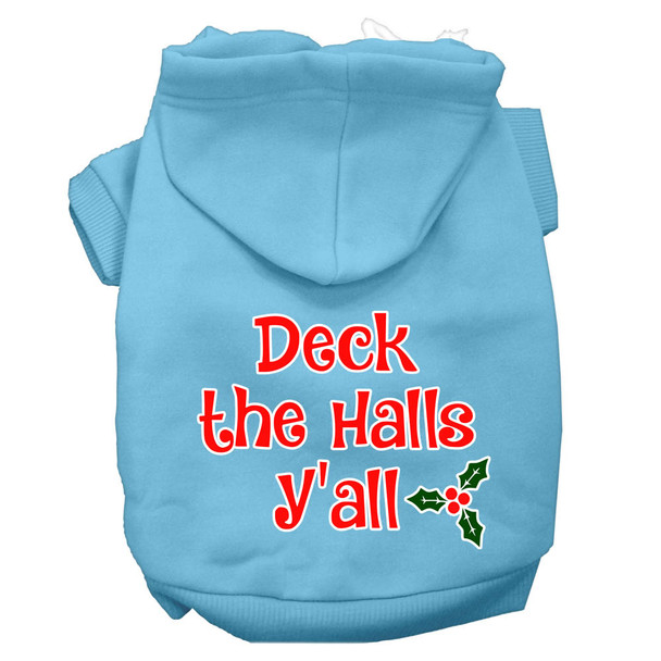 Deck The Halls Y'all Screen Print Dog Hoodie - Baby Blue