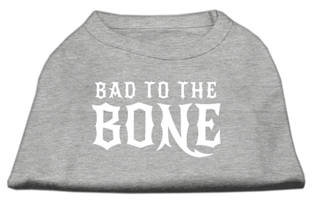 Bad To The Bone Dog Shirt - Grey