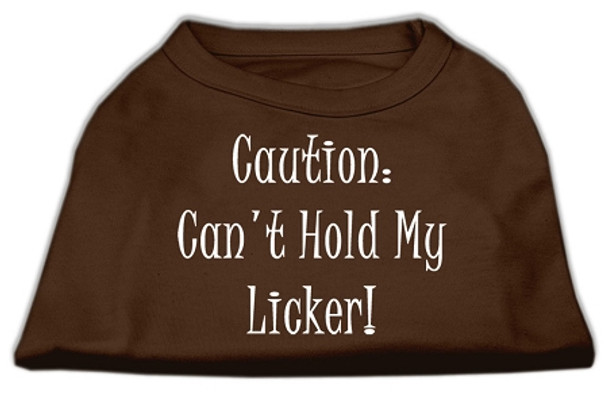 Can't Hold My Licker Screen Print Shirt -s Brown