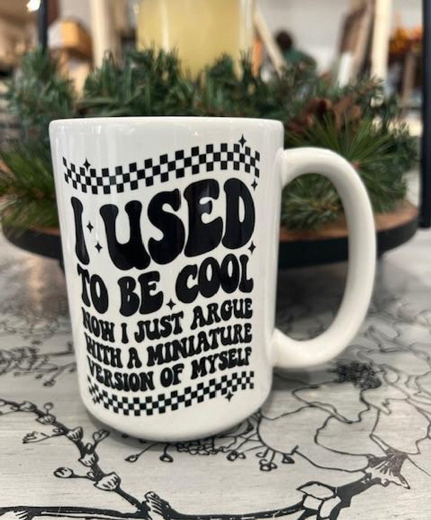 I USED TO BE COOL ceramic coffee mug