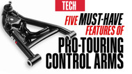 5 Things To Look For In Your Pro-Touring Control Arms