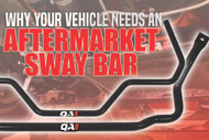 WHY YOUR VEHICLE NEEDS A SWAY BAR