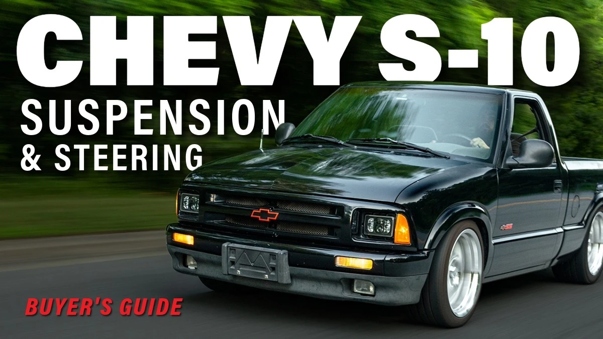 s10 suspension and steering buyer's guide