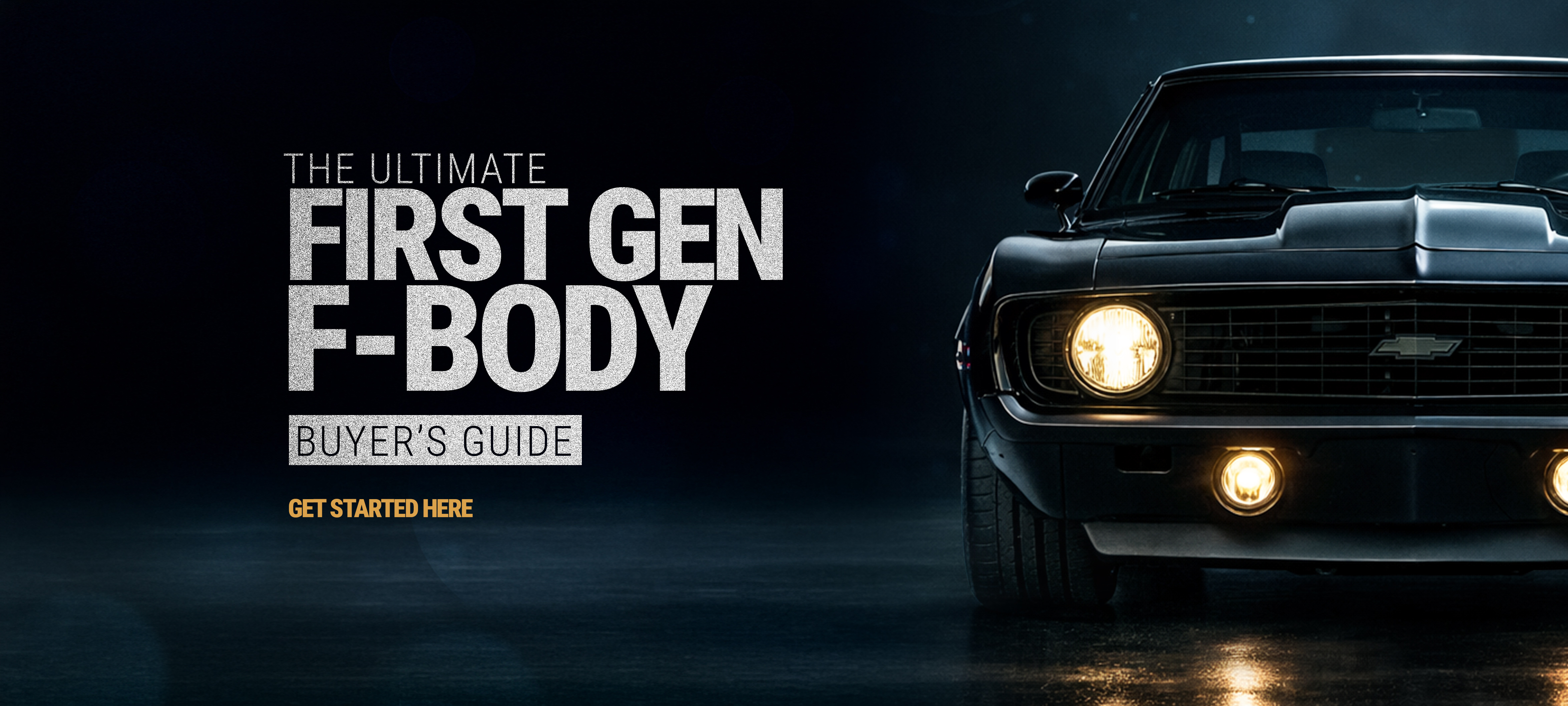 F-Body First Gen Camaro and Firebird Buyer's Guide