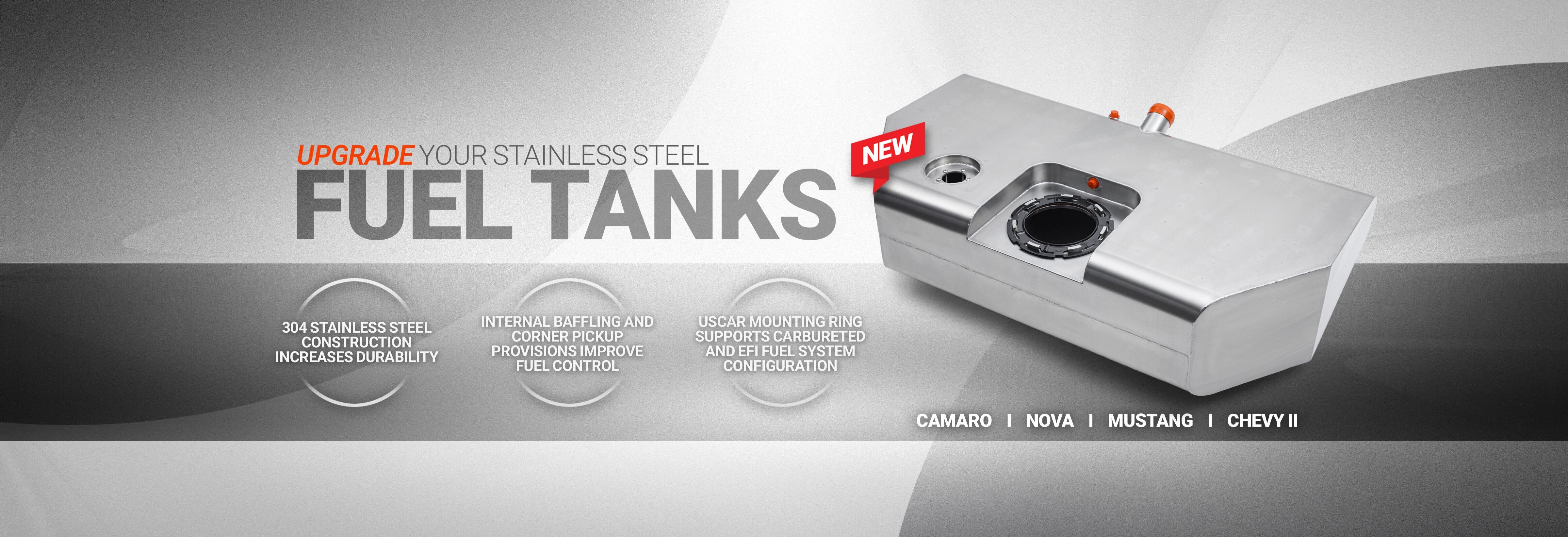 Stainless Steel Fuel Tanks for Camaro, Nova, Mustang, Chevy II