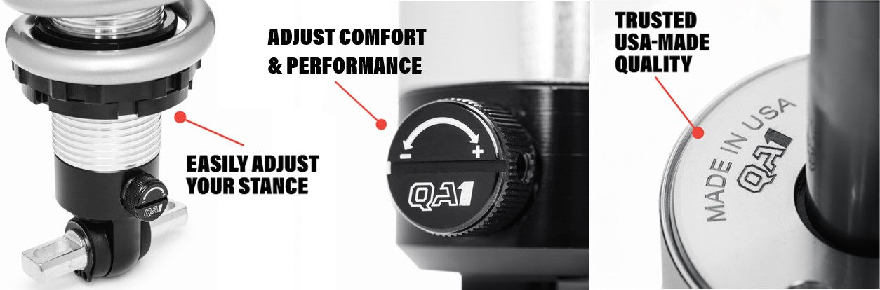 QA1 coil over benefits: easily adjust your stance, performance, and comfort; USA-made quality