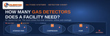 How Many Gas Detectors Does a Facility Need?